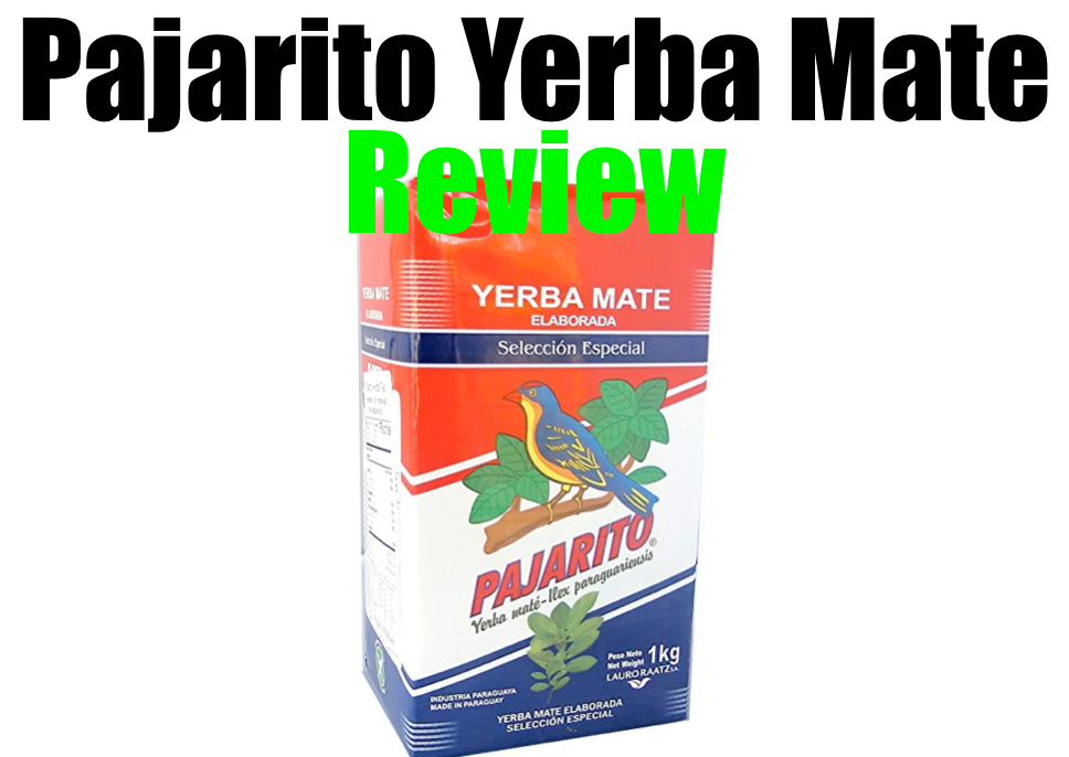 Pajarito Especial Yerba Mate Review (Paraguay's Best-Seller?)