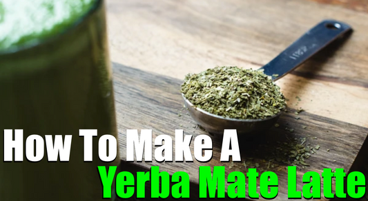 How To Make A Yerba Mate Latte (RECIPE)