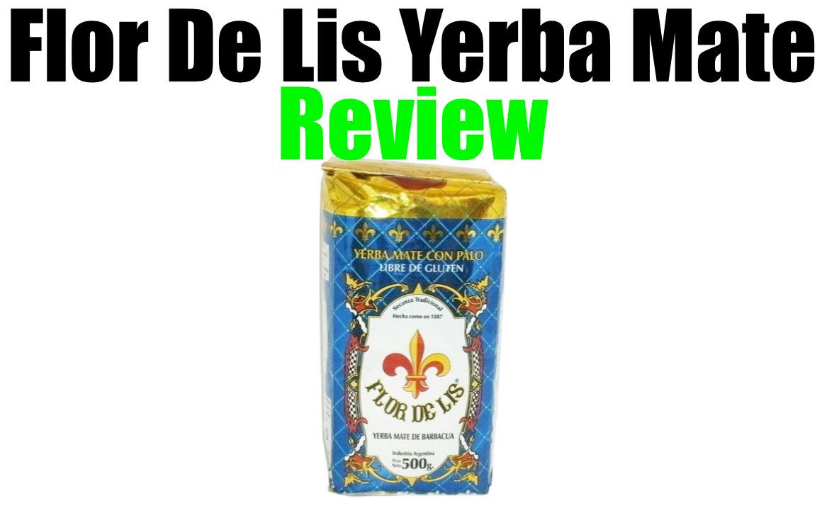 Flor De Lis Yerba Mate Review (How Does It Taste?)