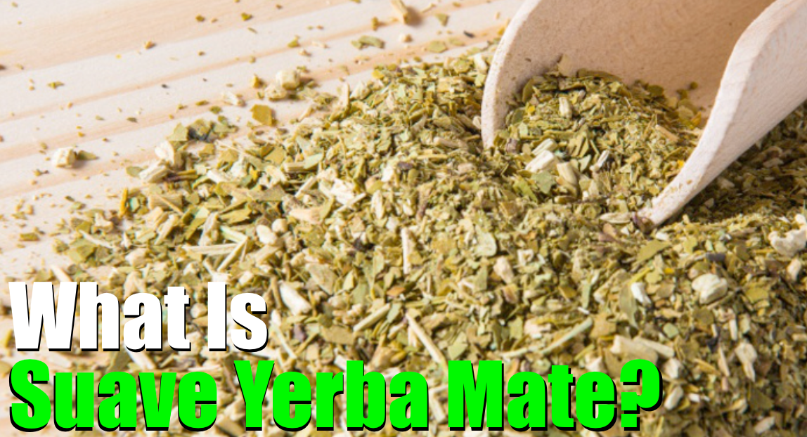 what is suave yerba mate