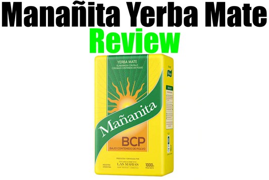 Mananita Yerba Mate Review (Taste-Test)