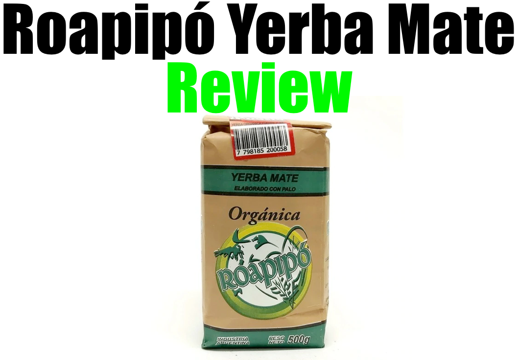 Roapipo Yerba Mate Review (How Does It Taste?)