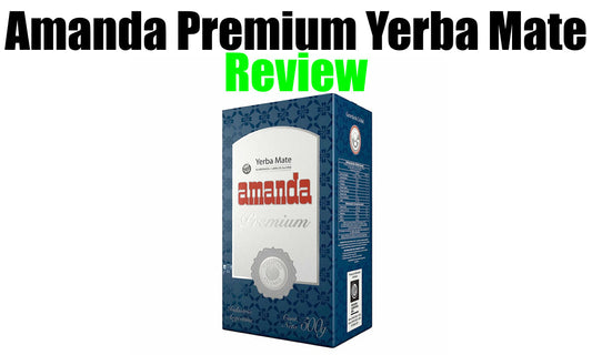 Amanda Premium Yerba Mate Review (Good Or Bad?)