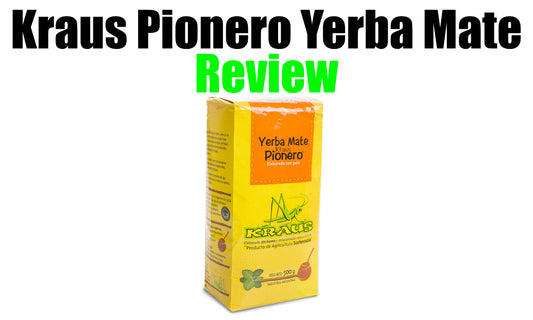 Kraus PIONERO Yerba Mate Reveiw (Suave Blend)