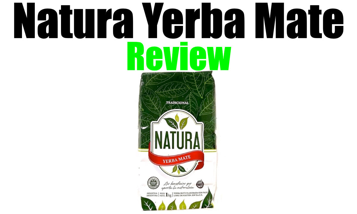 Natura Yerba Mate Review (Classic Taste)