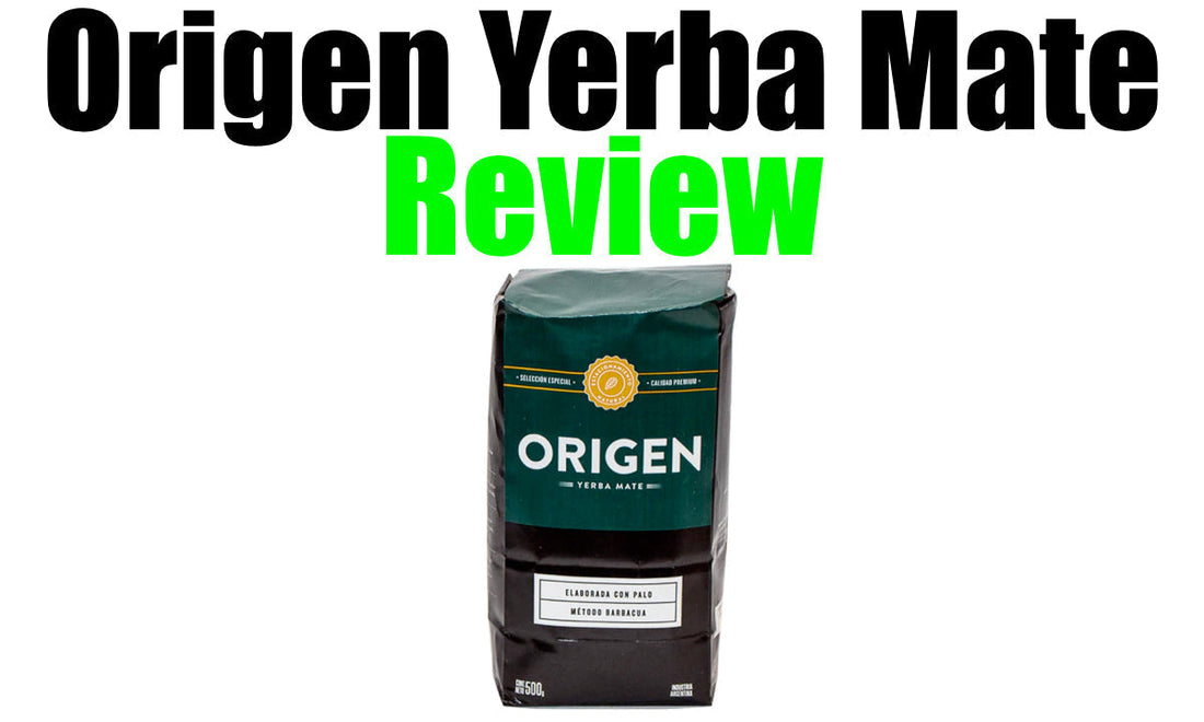 Origen Yerba Mate Review (Taste-Test)