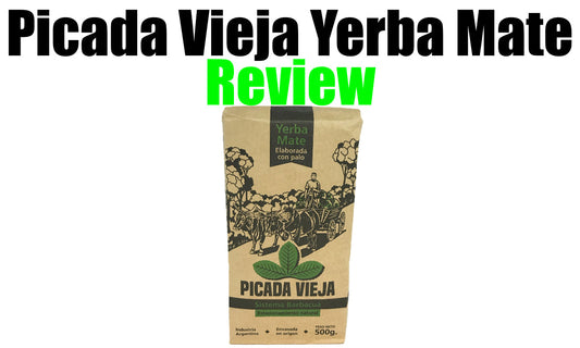 Picada Vieja Barbacuá Yerba Mate Review (Tasty?)